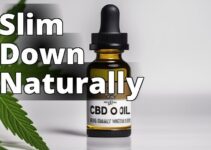 Cbd Oil Benefits For Weight Loss: The Ultimate Guide