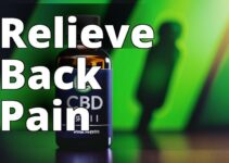 Cbd Oil Benefits For Back Pain: Your Path To Natural Relief